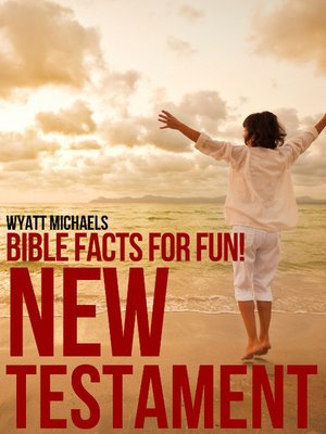 cover image of Bible Facts for Fun! New Testament